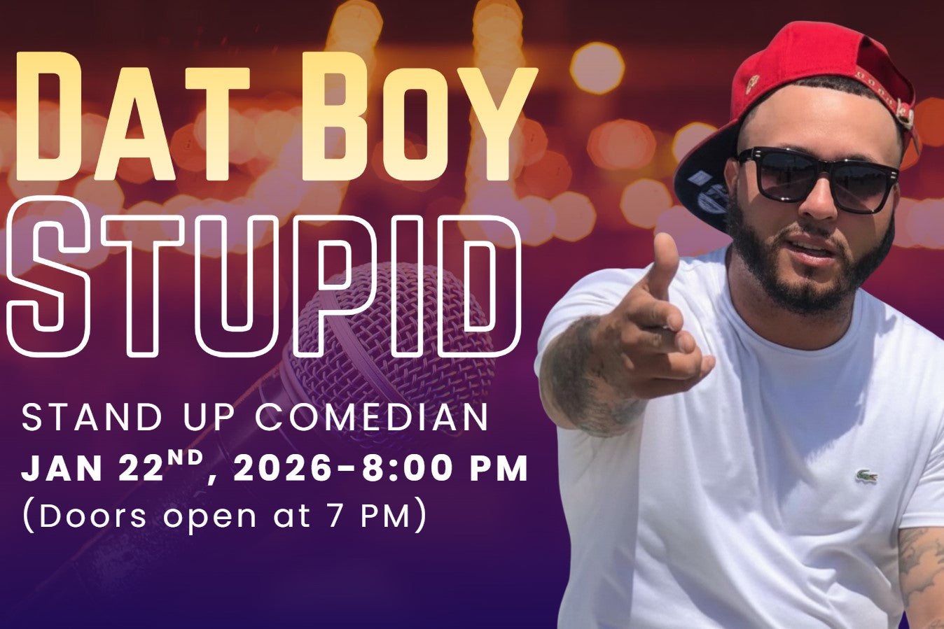 Dat Boy Stupid Front Row  - 01/22/2026