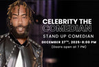 Celebrity the comedian  -  12/27/2025