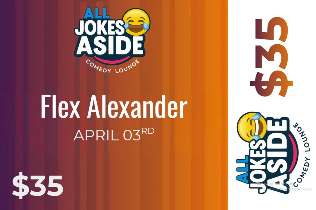 Comedian Flex Alexander General Admission - 04/03/2026