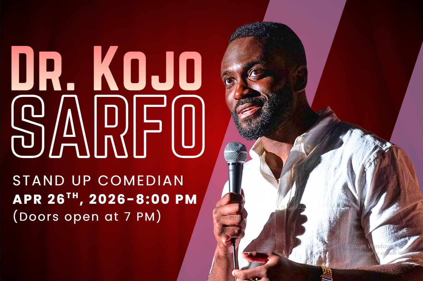 Comedian Dr Kojo Sarfo Front Row- 04/26/2026