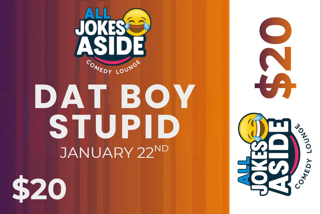 Dat Boy Stupid Front Row  - 01/22/2026